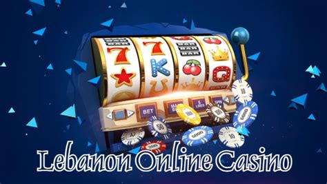 Online Casino Lebanon .